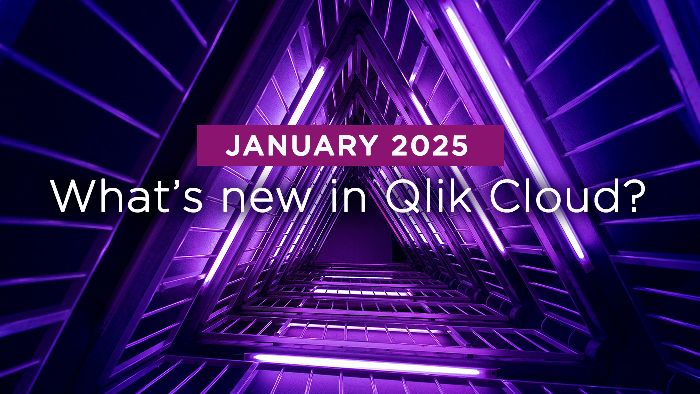 What’s New in Qlik Cloud – Jan 2025