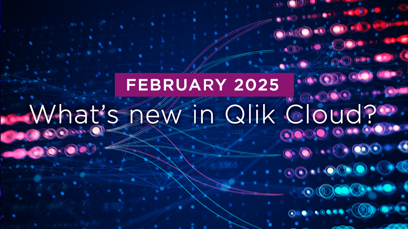 Climber Qlik Cloud Blog February 2025